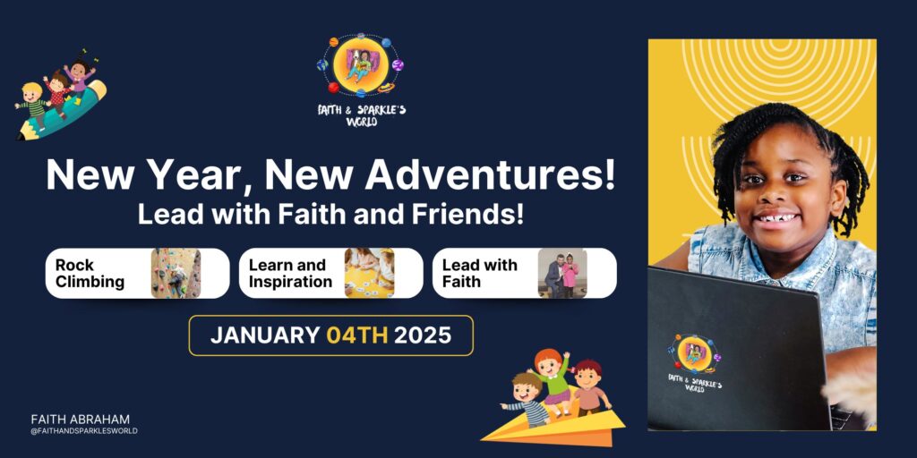 New Year, New Adventures! Lead with Faith and Friends.